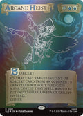 Arcane Heist (Out Of Sight Foil)